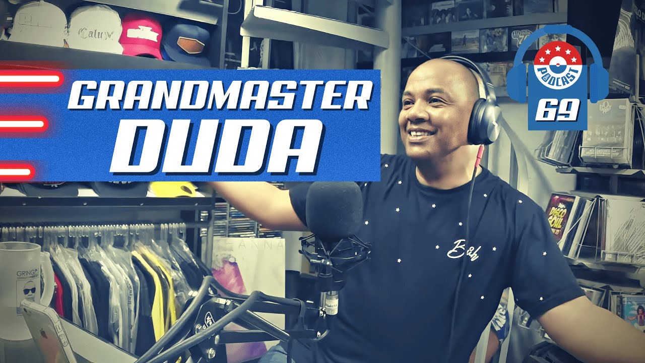 GRANDMASTER DUDA - GRINGOS PODCAST #69