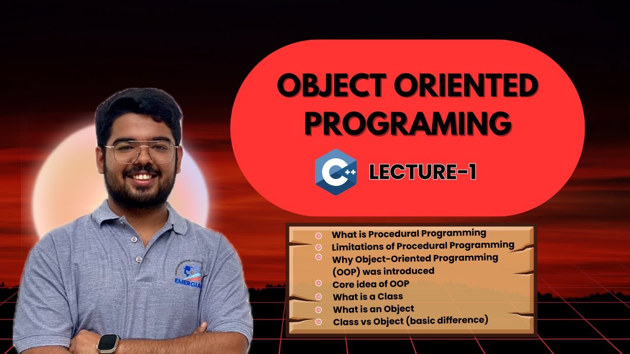 OOP in C++ from Scratch | OOP Kyun Zaroori Hai? | Class & Object | L-1