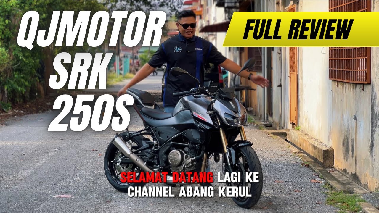 FULL REVIEW QJ MOTOR SRK250S -0162358107
