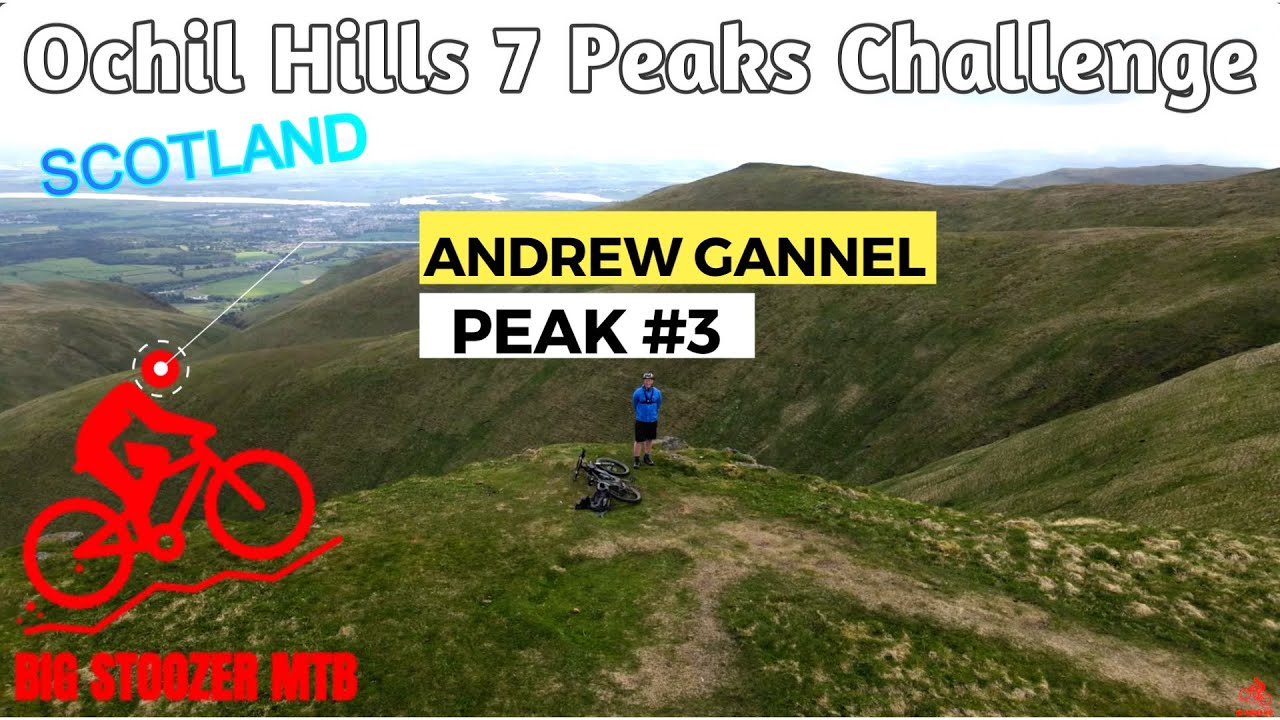 Scotland MTB Adventure To Andrew Gannel Hill. Ochil Hills 7 Peaks Challenge.