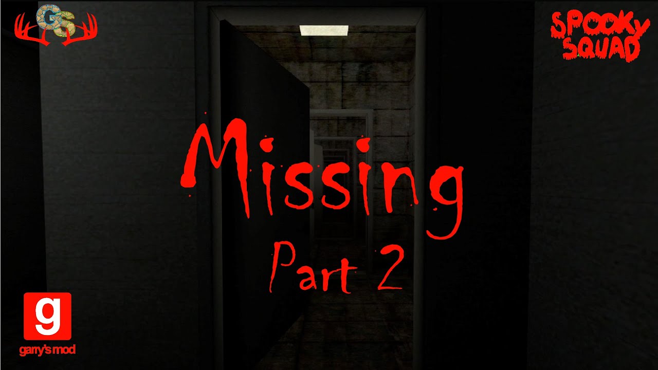 We Can't SEE Anything!- Spooky Squad Ep. 197- Gmod: Missing Pt. 2