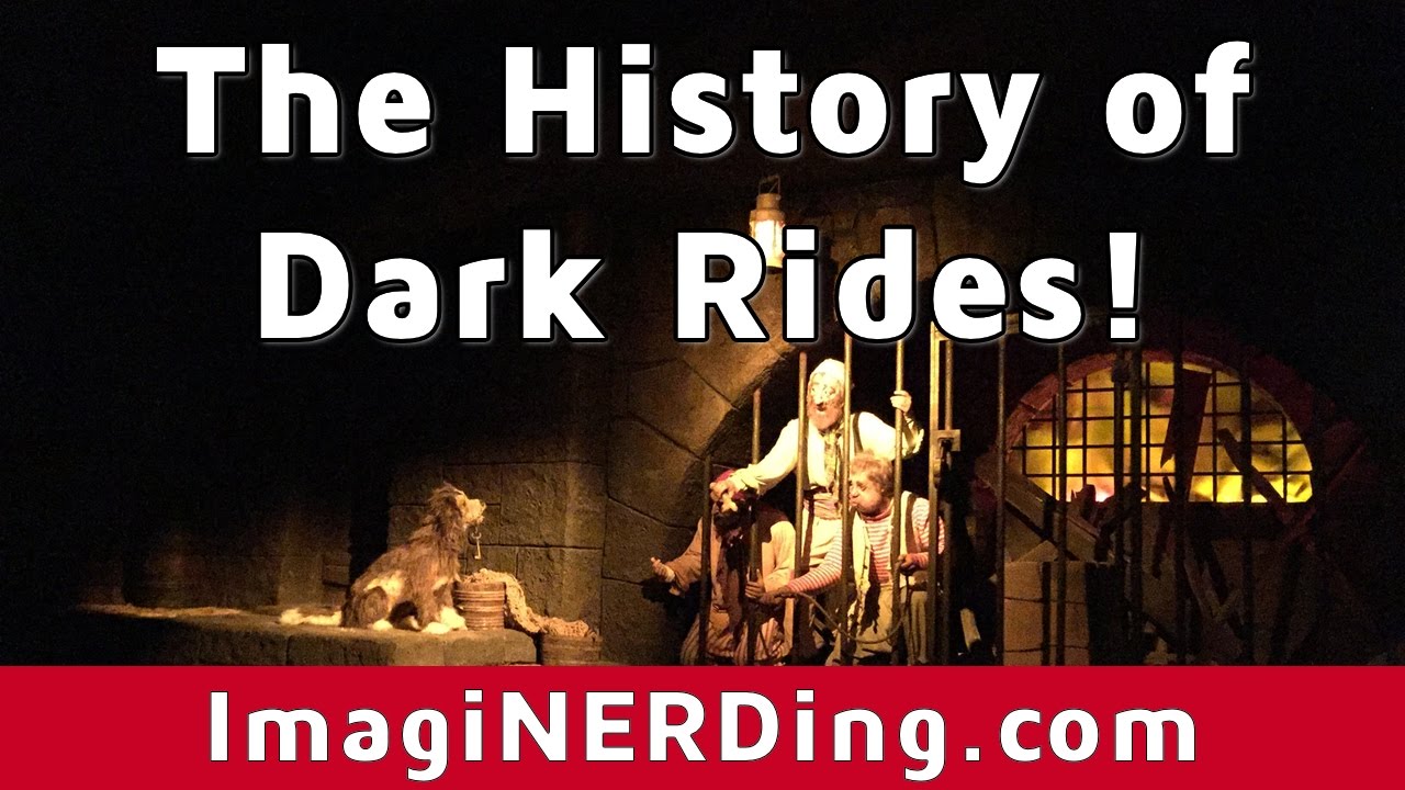 History of Dark Rides in Amusement and Theme Parks