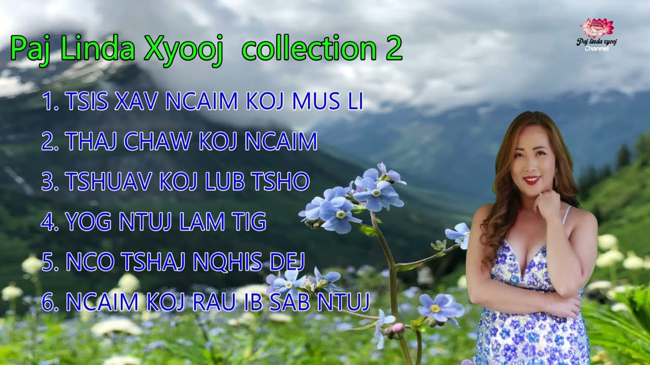 Paj Linda Xyooj - Collection 2