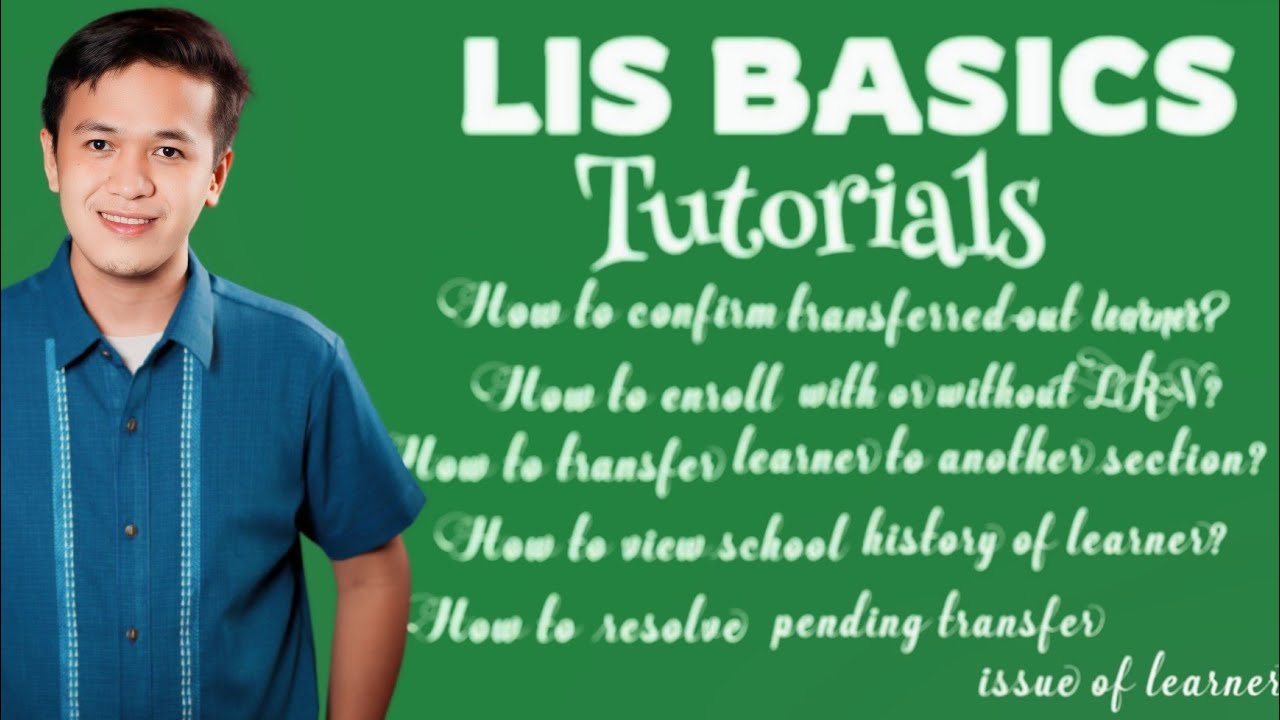 How to Confirm Transferred-out Learner in LIS and  more | Tutorials