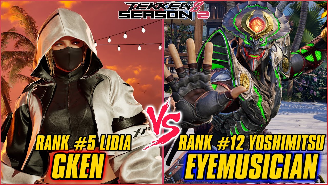 TEKKEN 8 | GKEN (RANK #5 LIDIA) vs EYEMUSICIAN (RANK #12 YOSHIMITSU) | TEKKEN 8 RANKED MATCH