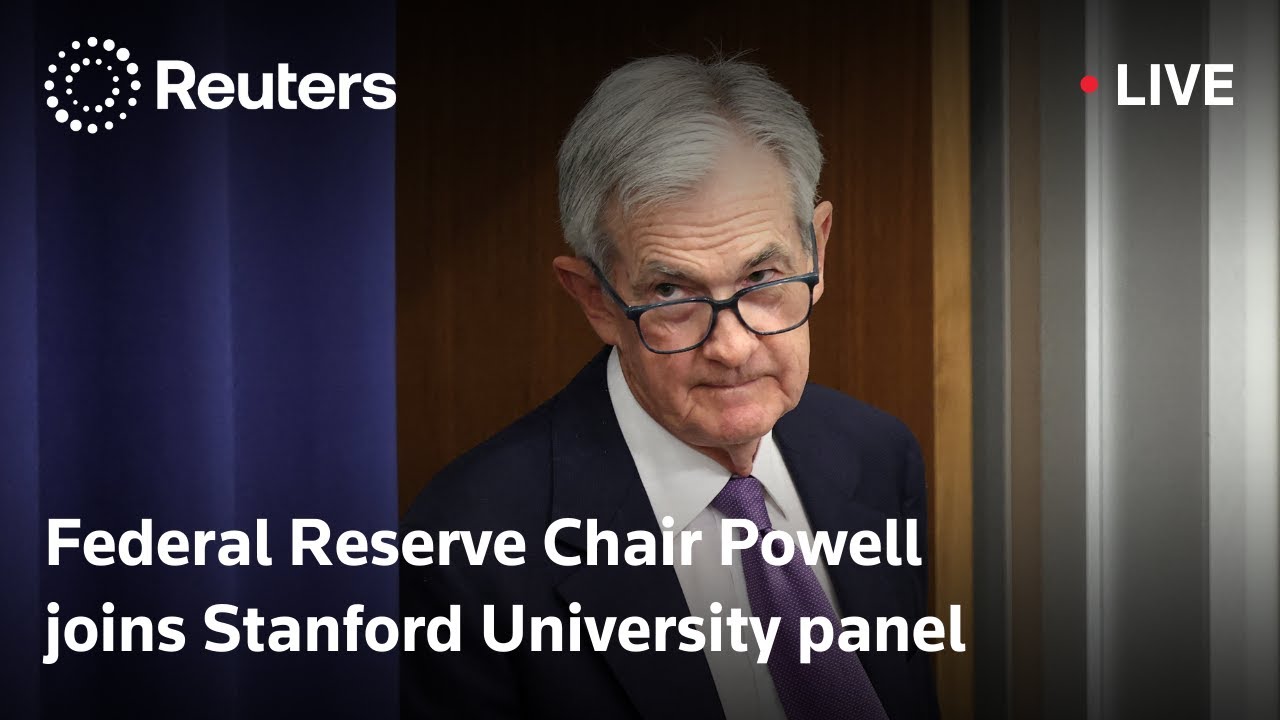 LIVE: Fed's Powell speaks at Stanford in California
