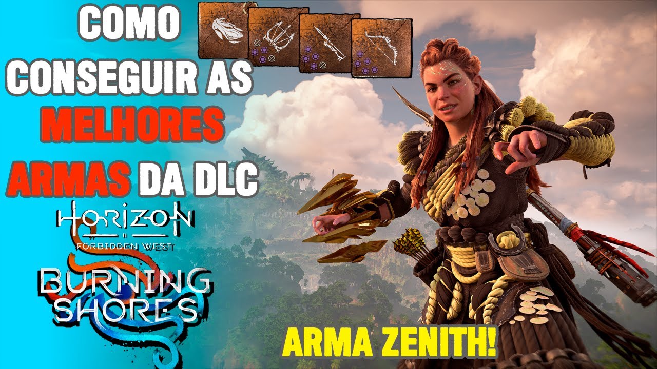NÃO PERCA as novas armas da DLC Burning Shores! - Horizon Forbidden West