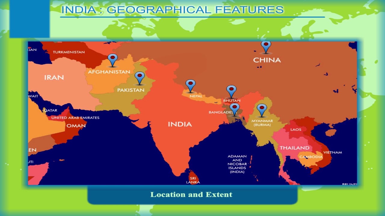 India &ndash; Geographical Features &ndash; Location and Extent class-8