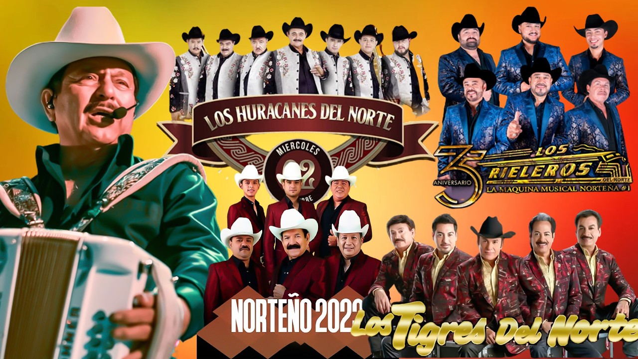 📌Los Huracanes del Norte✅Los Rieleros, Los Tigres del Norte, Cardenales, Los Invasores, Ramon Ayala