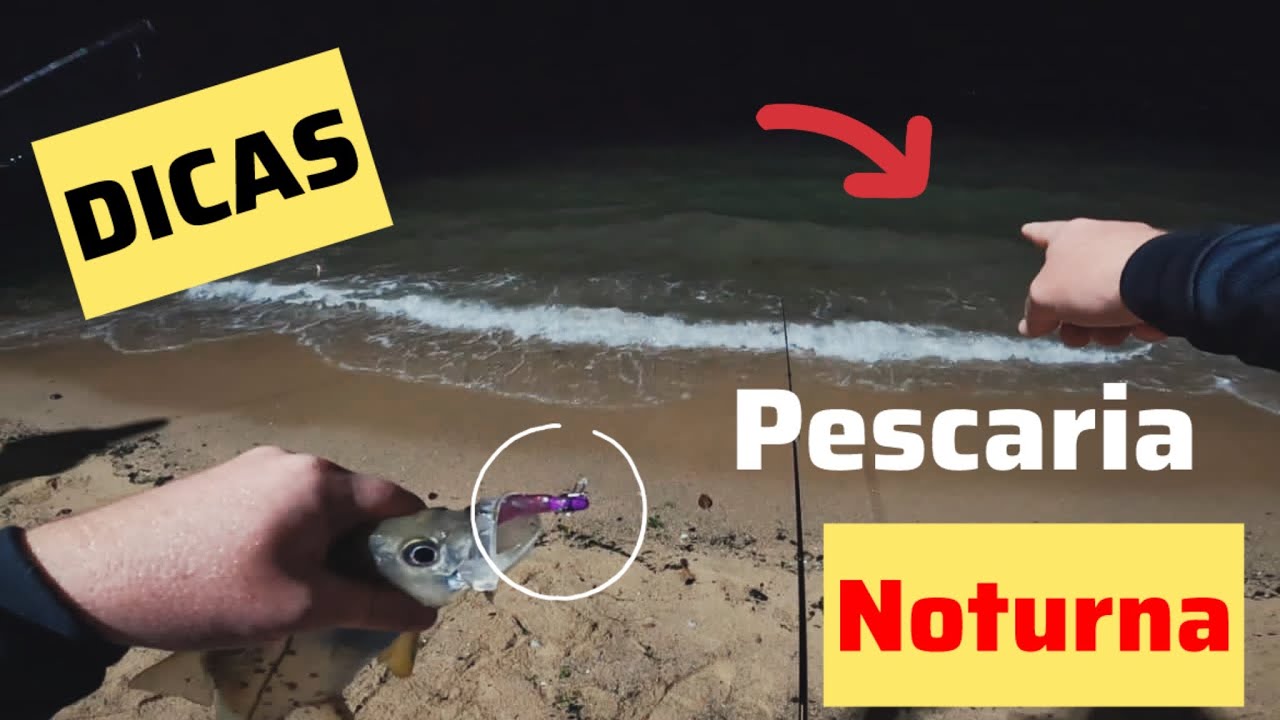 PESCARIA DE ROBALO E ESPADA, PESCARIA NOTURNA PRAIA DE FORA- PALHO&Ccedil;A