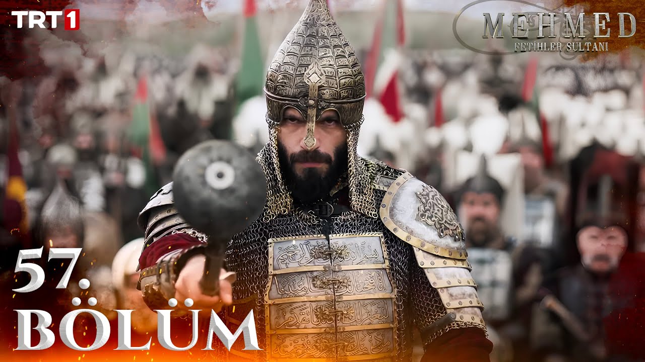 Mehmed: Fetihler Sultanı 57. B&ouml;l&uuml;m @trt1