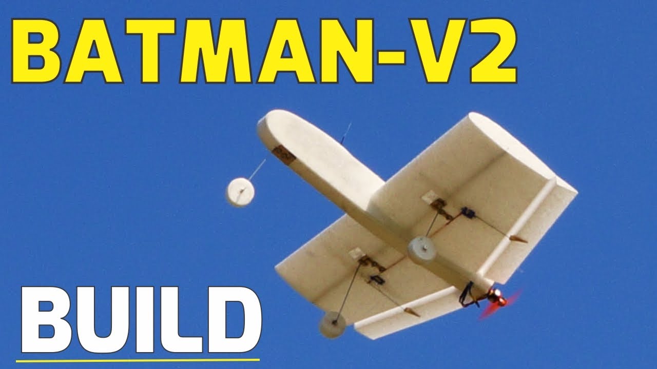 Batman V2 Build - All EPP Ultra Durable Pusher RC Plane Kit - Super fast Assembly and easy to fly.