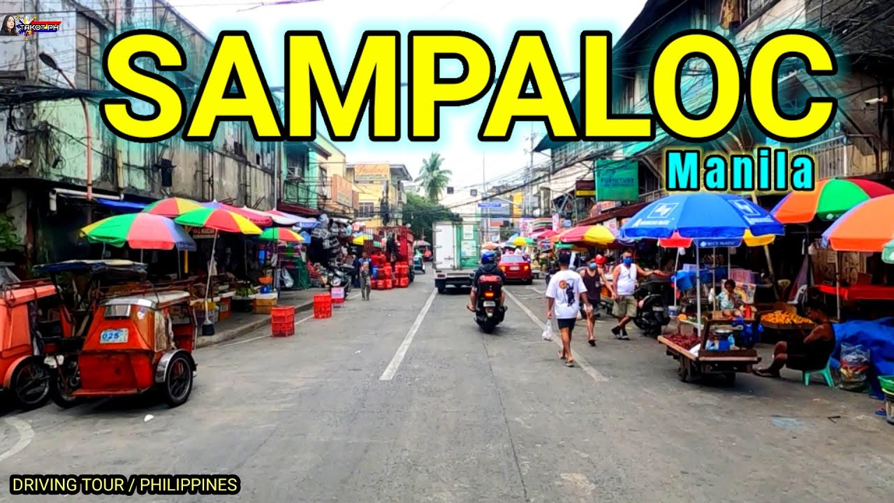 DRIVING AROUND THE VICINITY OF SAMPALOC MANILA