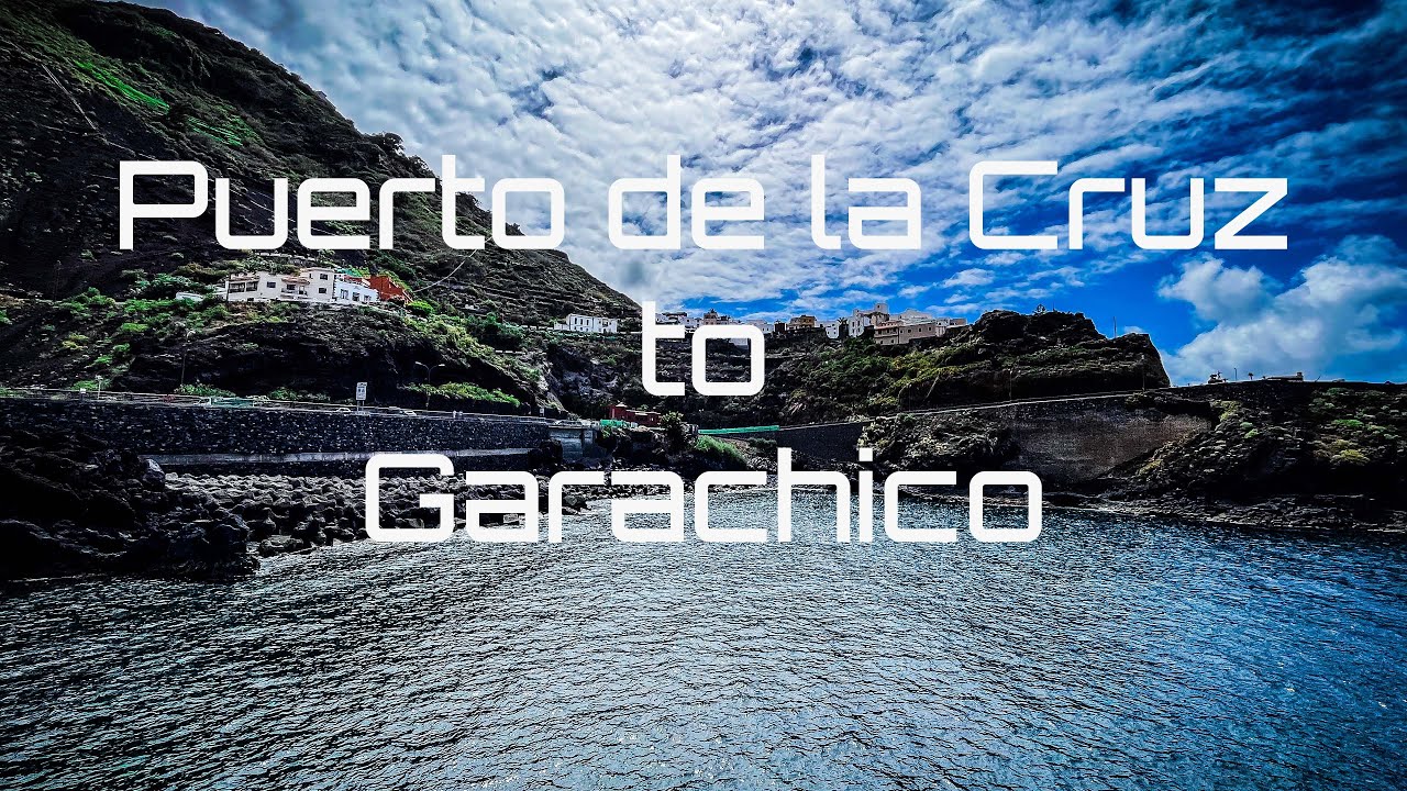 Tenerife Drive - Puerto de la Cruz - Garachico