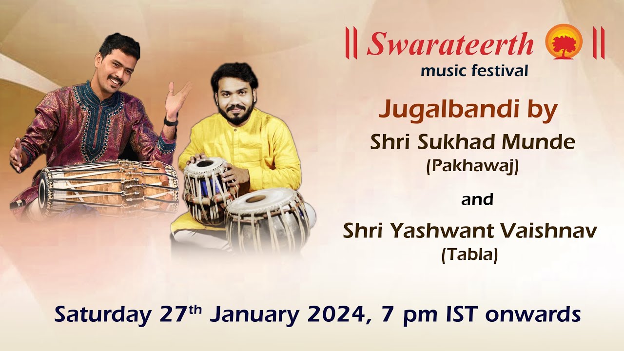 Swarateerth Festival | Jugalbandi by Yashwant Vaishnav and Sukhad Munde