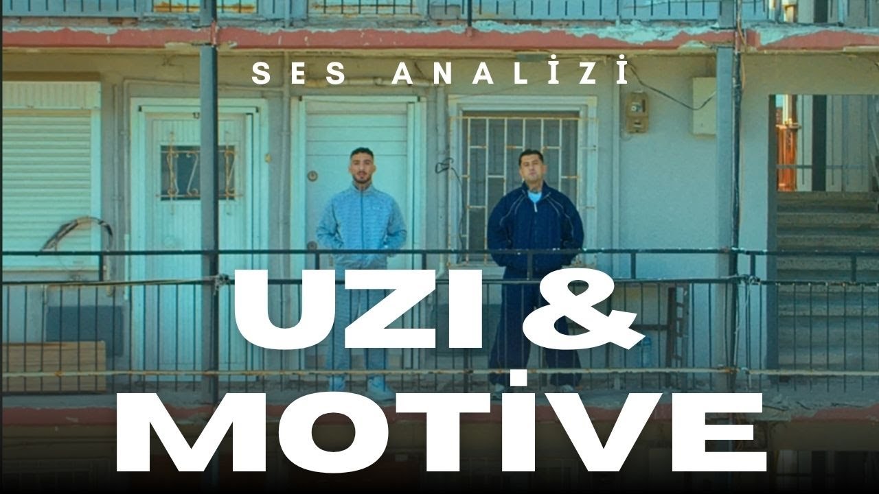 Uzi & Motive 'Şarkılar Sokaklara Ait' Ses Analizi (HERŞEY YERLİ YERİNDE !)