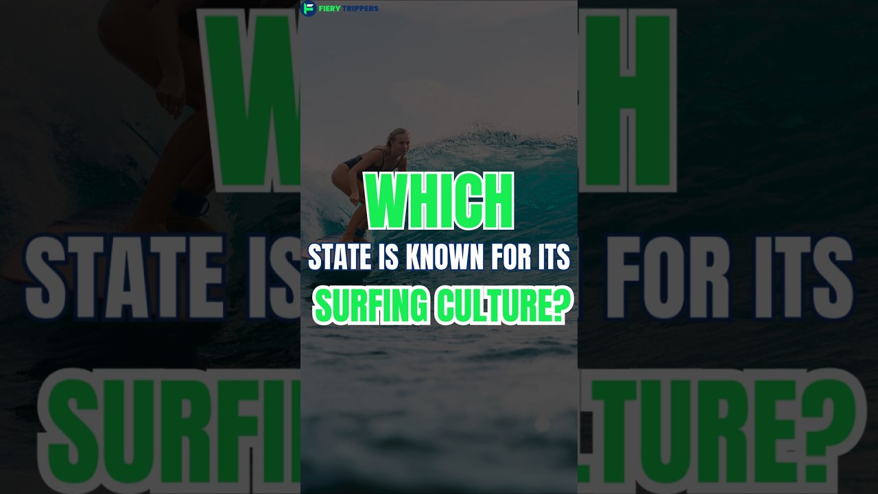 Which state is known for its surfing culture? #shorts