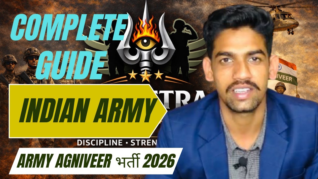 Indian Army Agniveer Bharti 2026 | Complete Guide | Eligibility, Selection, Physical & Written