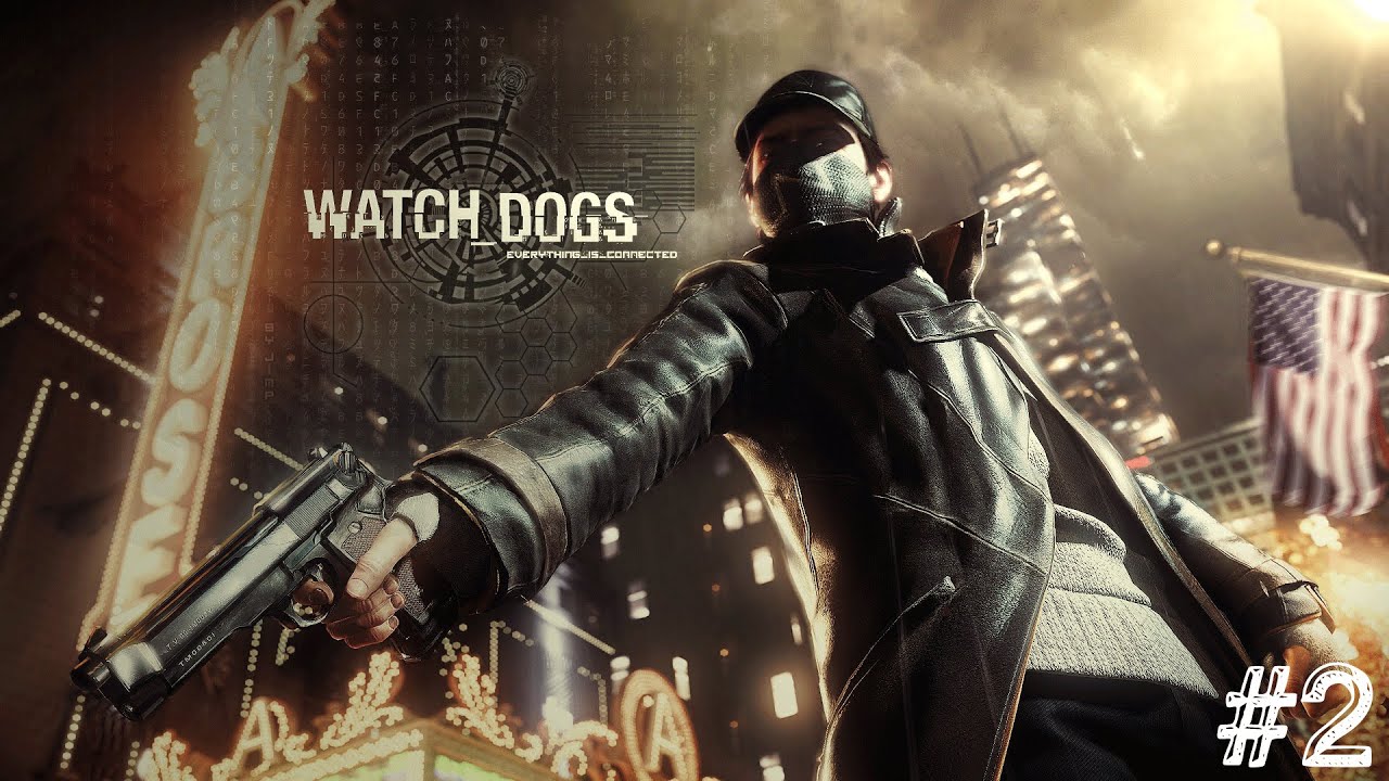 Watch Dogs #2 | Bantuiti de trecut