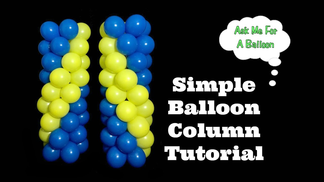 Simple Balloon Column Tutorial