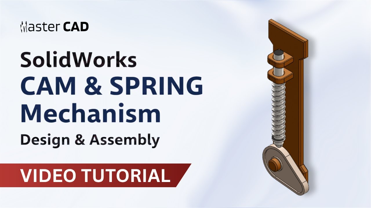 Cam and Spring Mechanism in SolidWorks | Full Design & Assembly Tutorial | Master CAD Studio