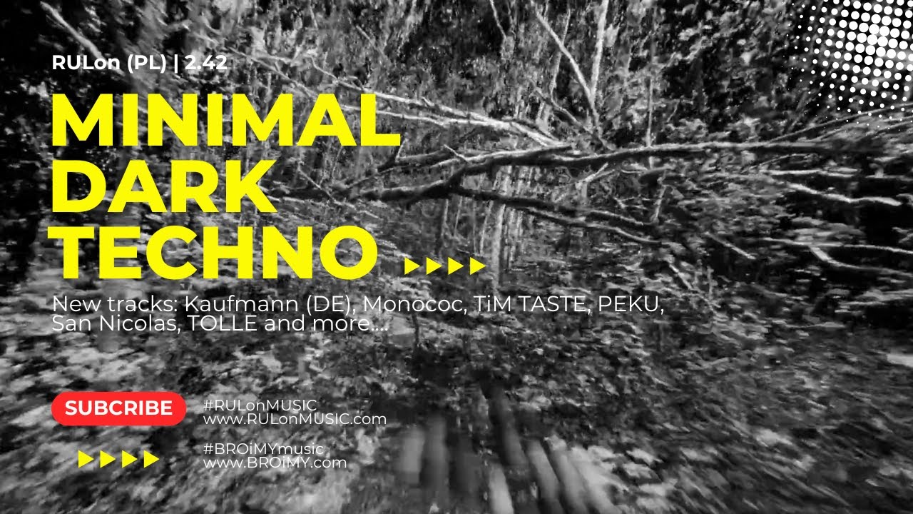 RULon (PL) | Kaufmann (DE), Monococ, TiM TASTE, PEKU, San Nicolas | DARK minimal Techno | 2.42