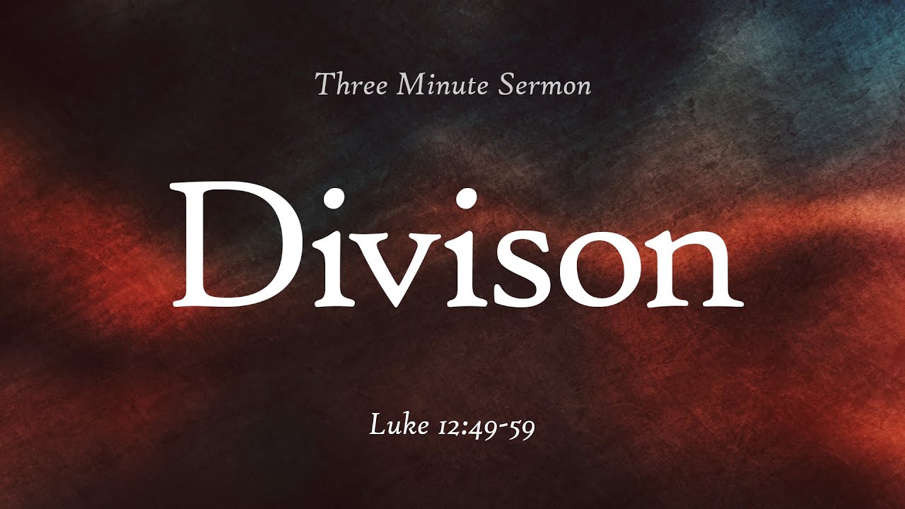 Division  |  3 Minute Sermon