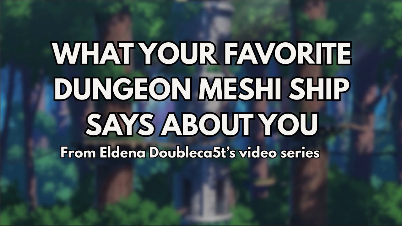 What Your Favorite Dungeon Meshi Ship Says About You