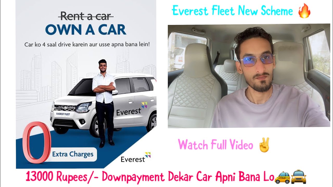 Sirf 15 mahine chala kar Everest Fleet ki Gaadi apne naam karwaye 🚕🚖 New Scheme 🔥 Must Watch