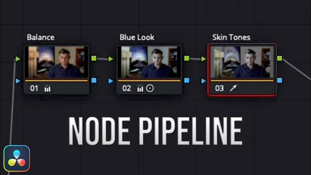 DaVinci Resolve 18 COLOR - Mastering the Node Pipeline (Lesson 5)