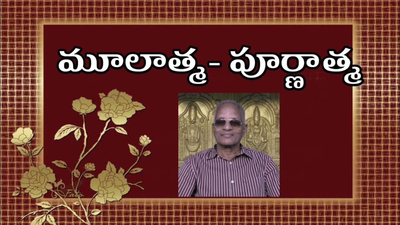 #Tatavarthy #raghavarao #tatavarty #moolatma #poornatma