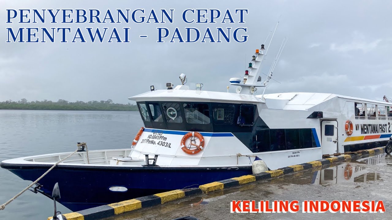 BKI 29 | KEMBALI KE PADANG NAIK KAPAL MENTAWAI FAST