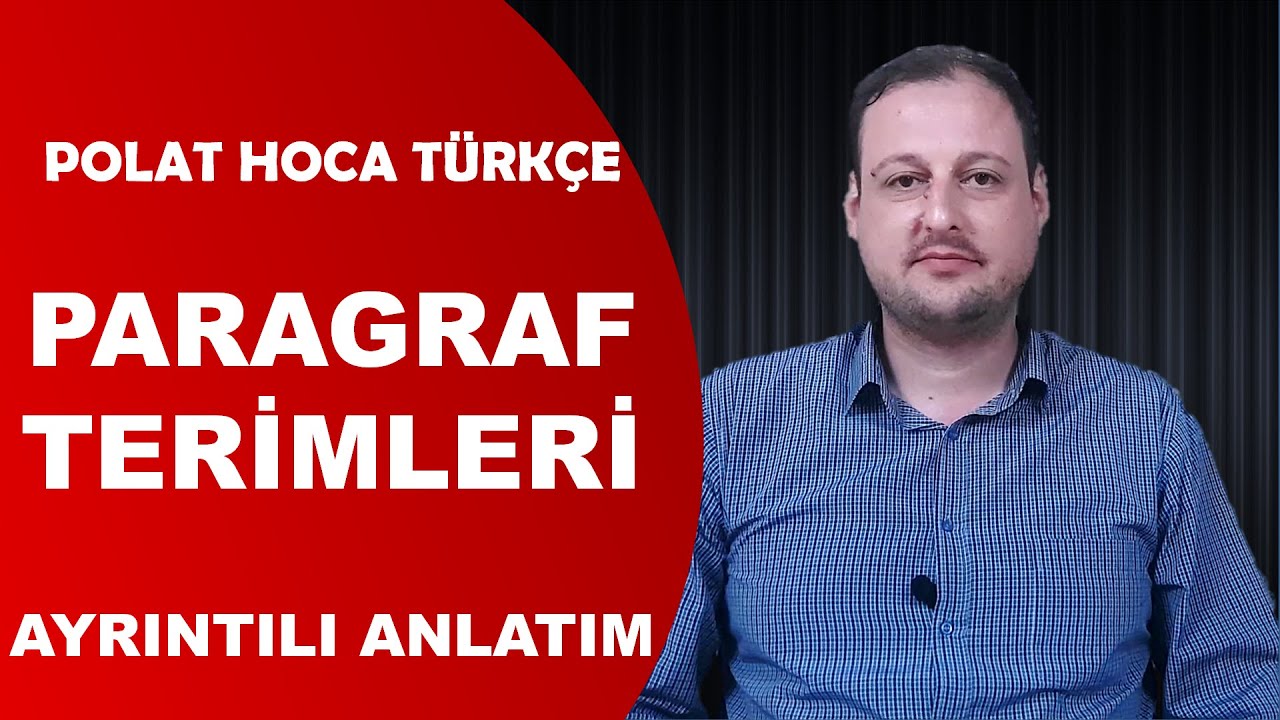PARAGRAF TERİMLERİ ( Ayrıntılı Anlatım + Pdf )