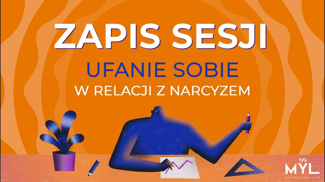 Ufanie sobie w relacji z narcyzem (zapis z sesji)