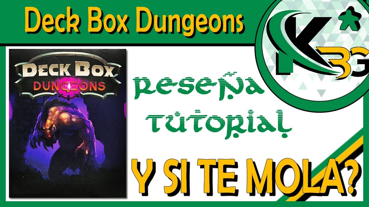 🏹Deck Box Dungeons⚔ | 🔎 Reseña, y Tutorial | ✔ Y si te mola?