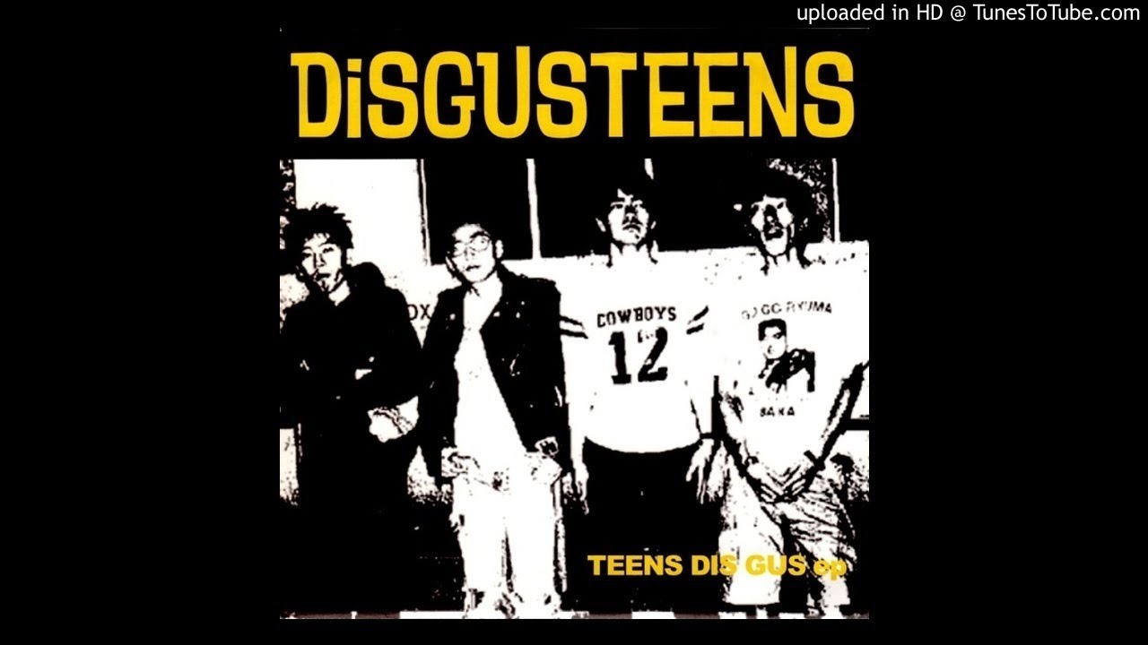 DiSGUSTEENS - TEENS DIS GUS  7