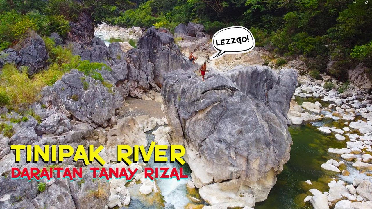 Daraitan and Tinipak River Rock Formation Budol Ride sa Tanay Rizal