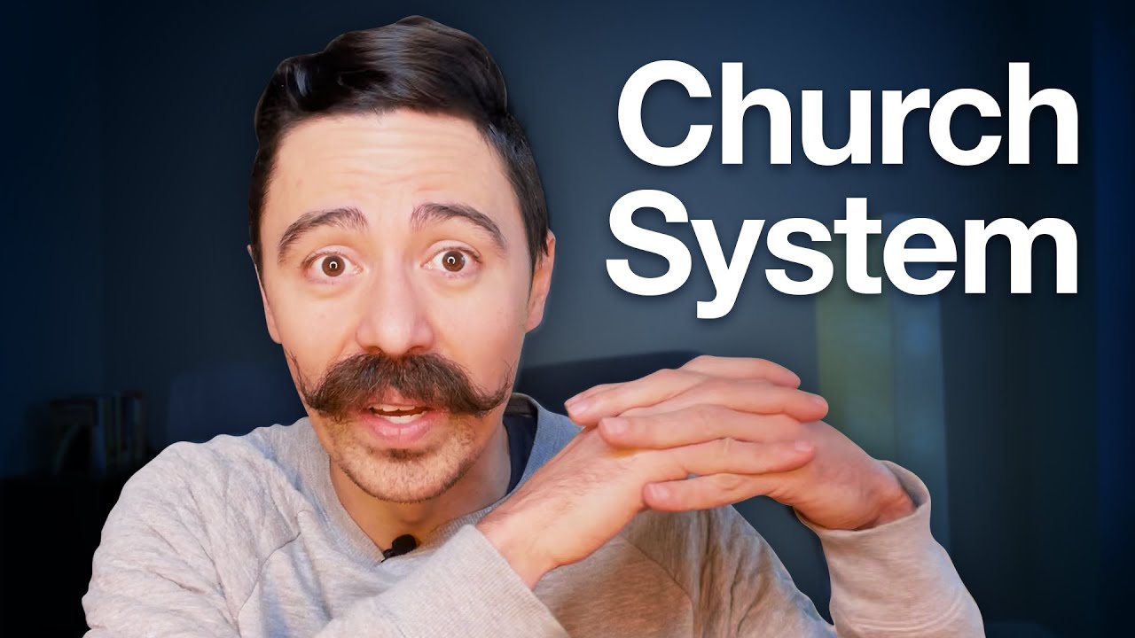 The Church System