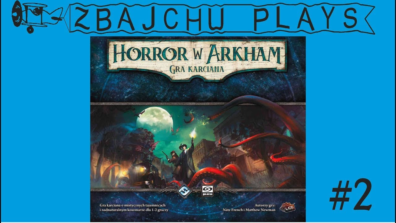 Arkham Horror LCG - Noc Fanatyka #2