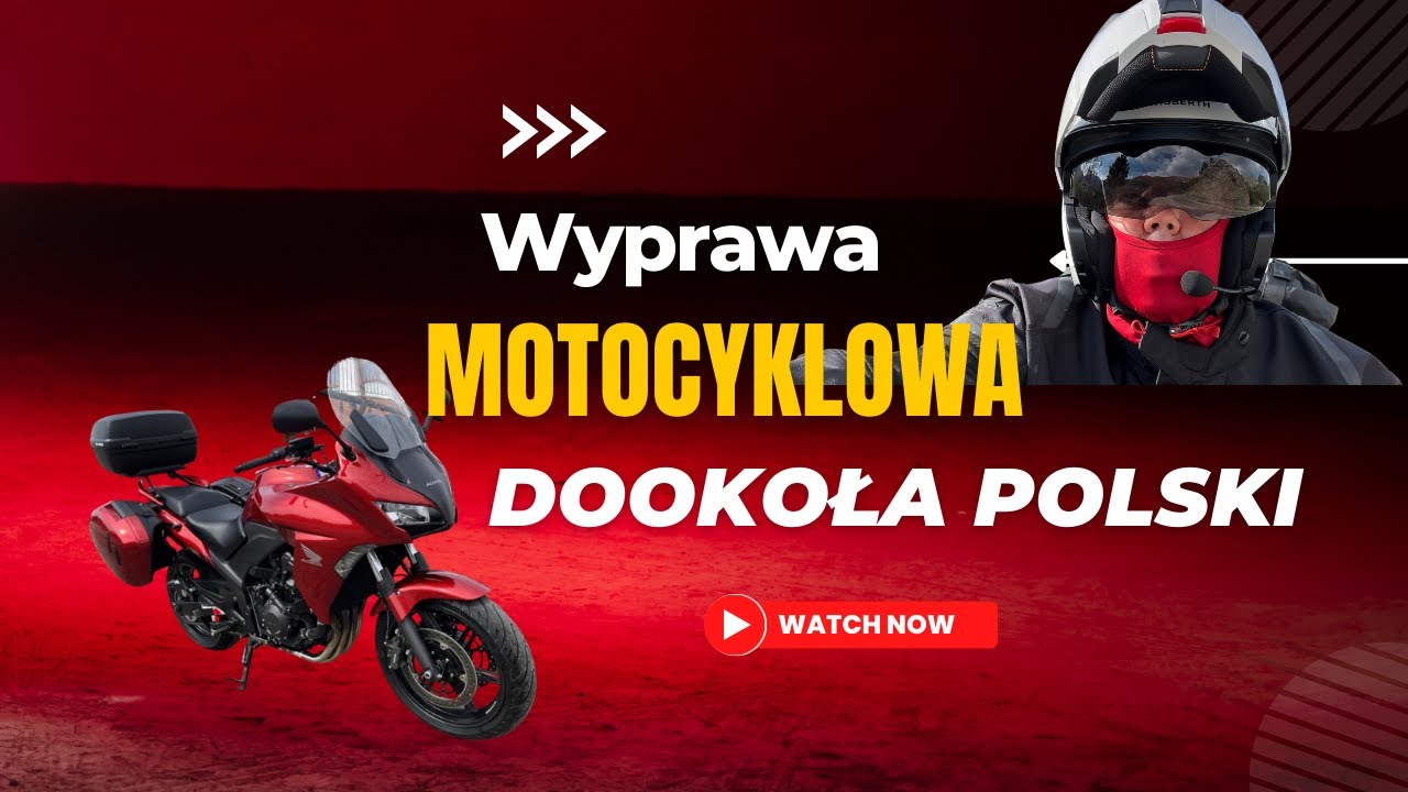 Samotna motocyklowa wyprawa dookoła Polski 2023