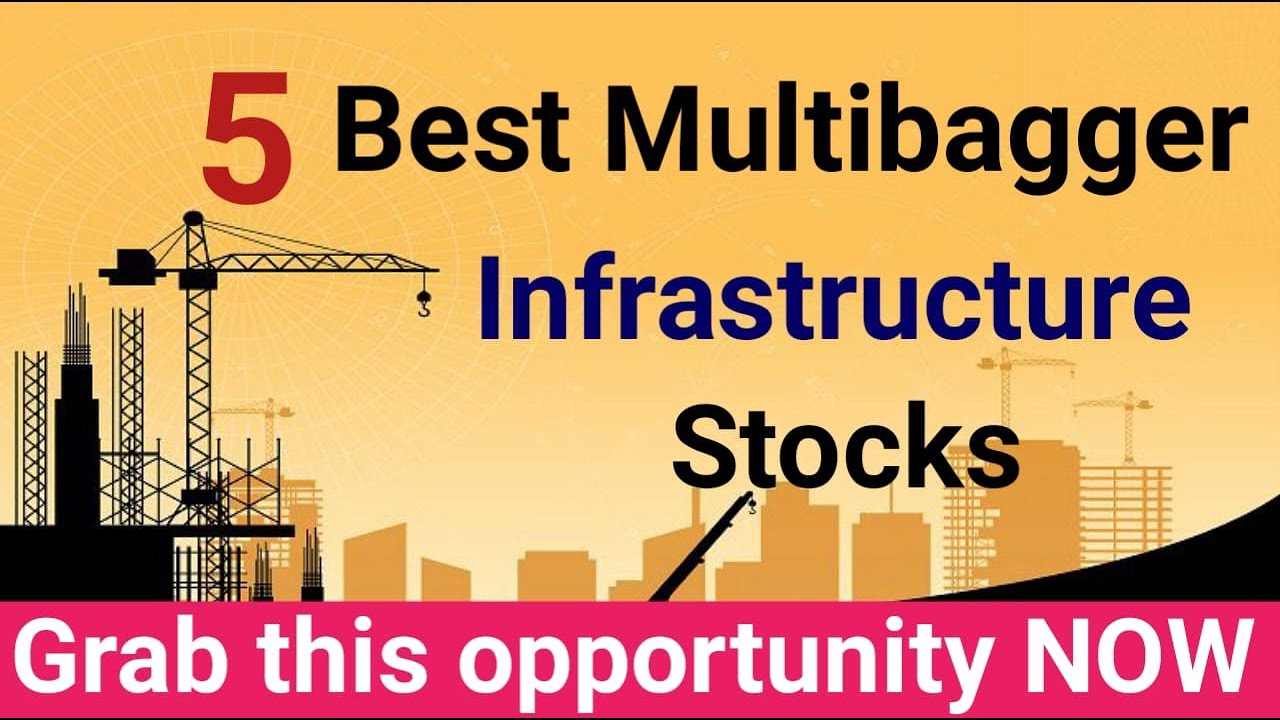 Top 5 Infrastructure shares | Top Infrastructure Shares | Top Multibagger Stocks for 2022 | AG Stock