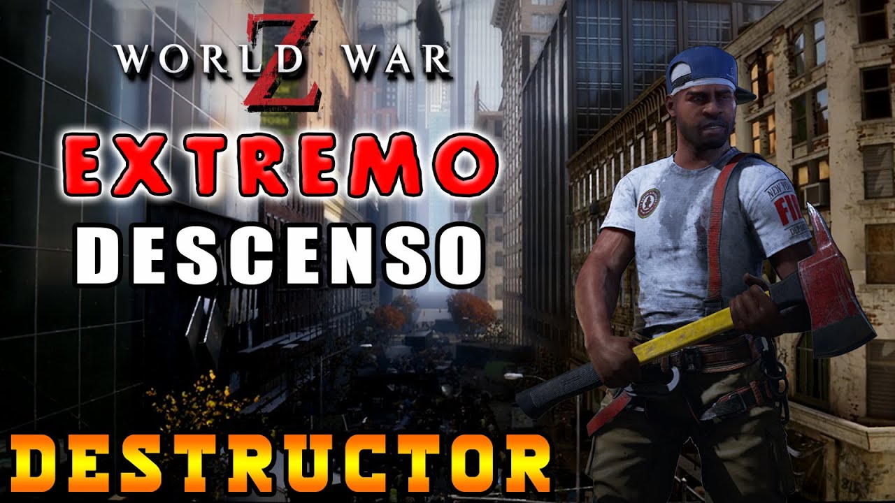 World War Z Extremo, Destructor, Nueva York - Descenso