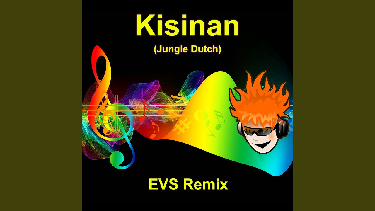 Kisinan (Jungle Dutch)