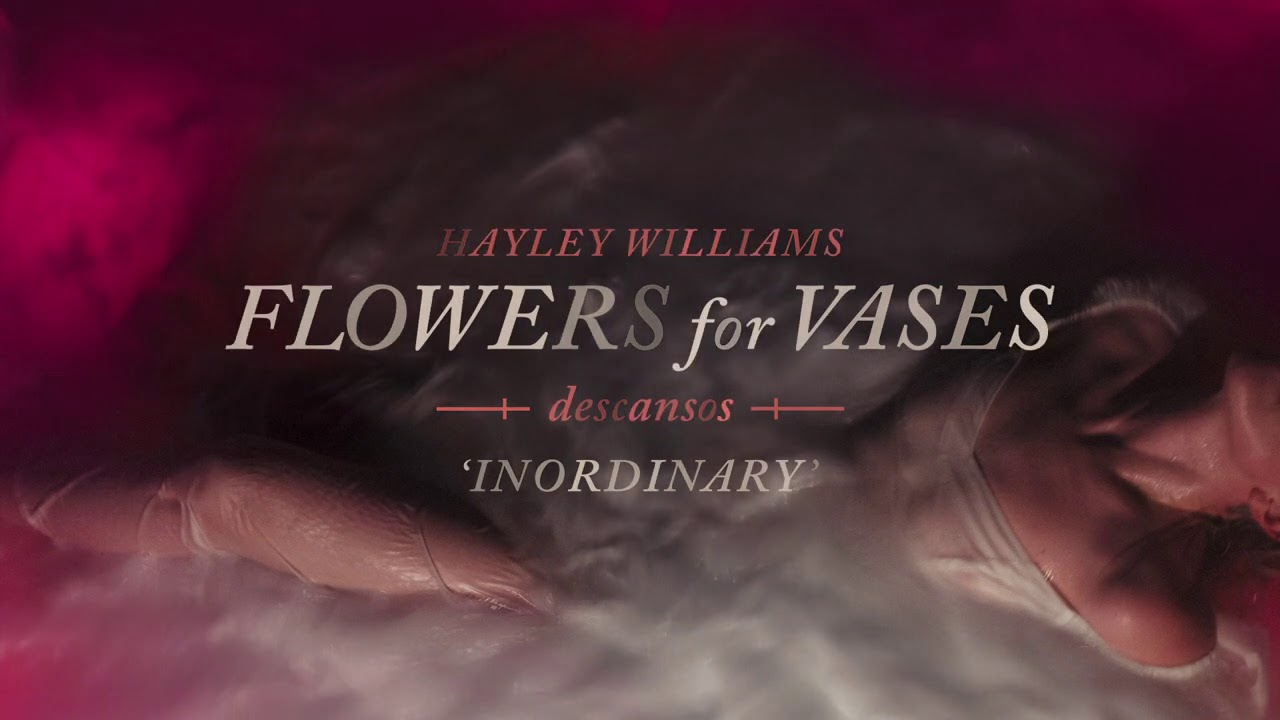 Hayley Williams - Inordinary  [Official Audio]