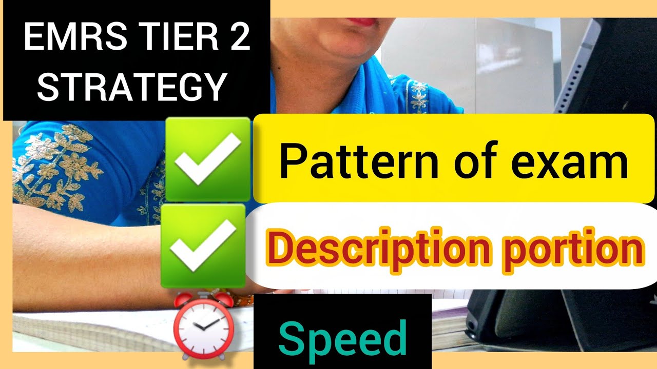 ✅️EMRS TIER 2 PREPARATION STRATEGY 📖📝 PATTERN, TIME MANAGEMENT ⏰️