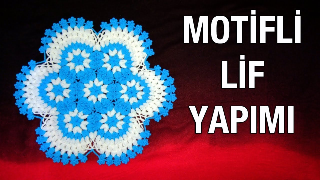 Motifli Lif Yapımı