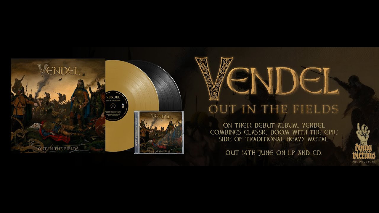 Vendel - Out in the Fields (Out in the Fields 2024)