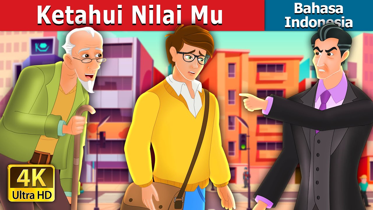 Ketahui Nilai Mu | Know Your Worth Story in Indonesian | 