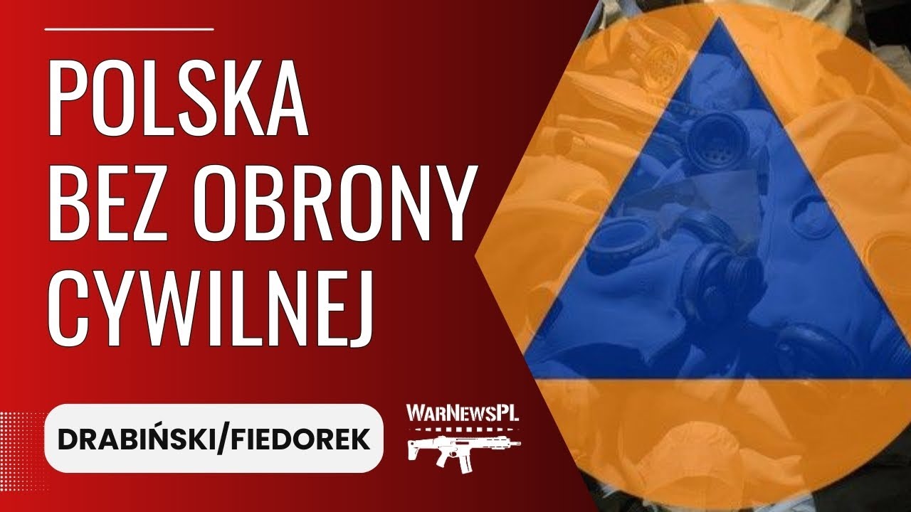 Polska bez obrony cywilnej - Drabiński/Fiedorek