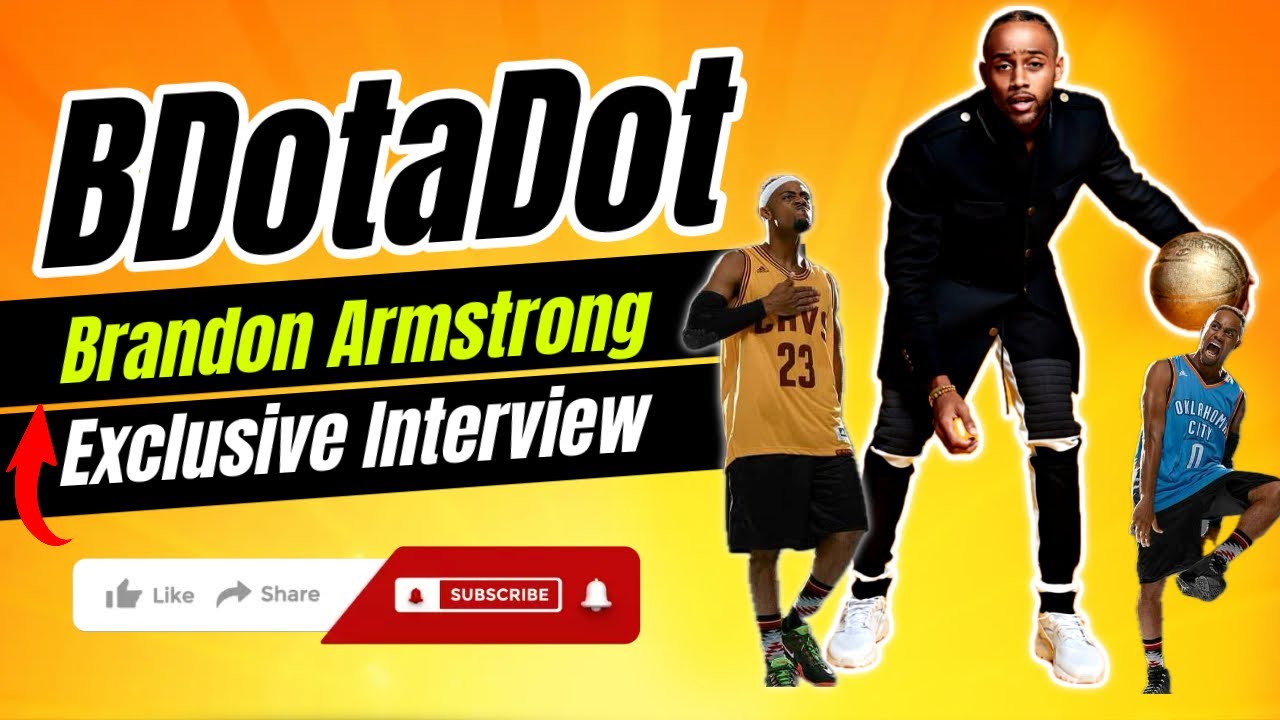 BDotADot (Brandon Armstrong) | The Art of Content Creation, Collaboration & Comedy! #podcast #nba 